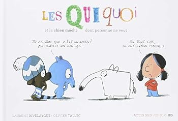Hardcover Les Quiquoi et le chien moche dont personne ne veut [French] Book