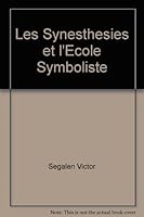 Les Synesthésies et l'école symboliste 2843271169 Book Cover