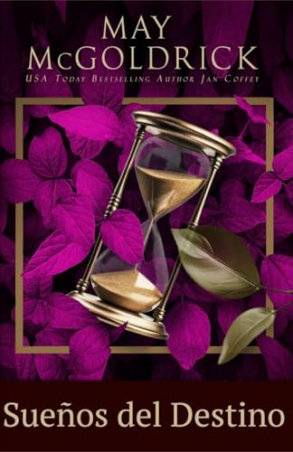 Sueños del Destino (Spanish Edition)