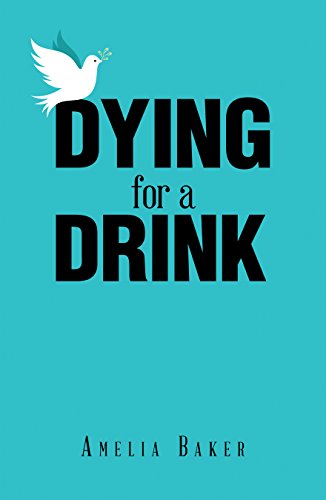 Dying for a Drink (English Edition)