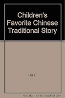 Children's Favorite Chinese Traditional Story 7538530142 Book Cover