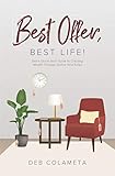 Best Offer, Best Life!: Debs Quick-Start Guide to Creating Wealth through Online Yard Sales