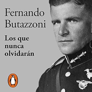 Los que nunca olvidar&aacute;n [The Ones Who Will Never Forget] Audiolibro Por Fernando Butazzoni arte de portada