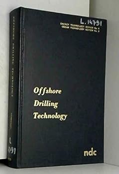 Hardcover Offshore drilling technology (Energy Technology Review No. 5, Ocean Technology Review No. 3) Book