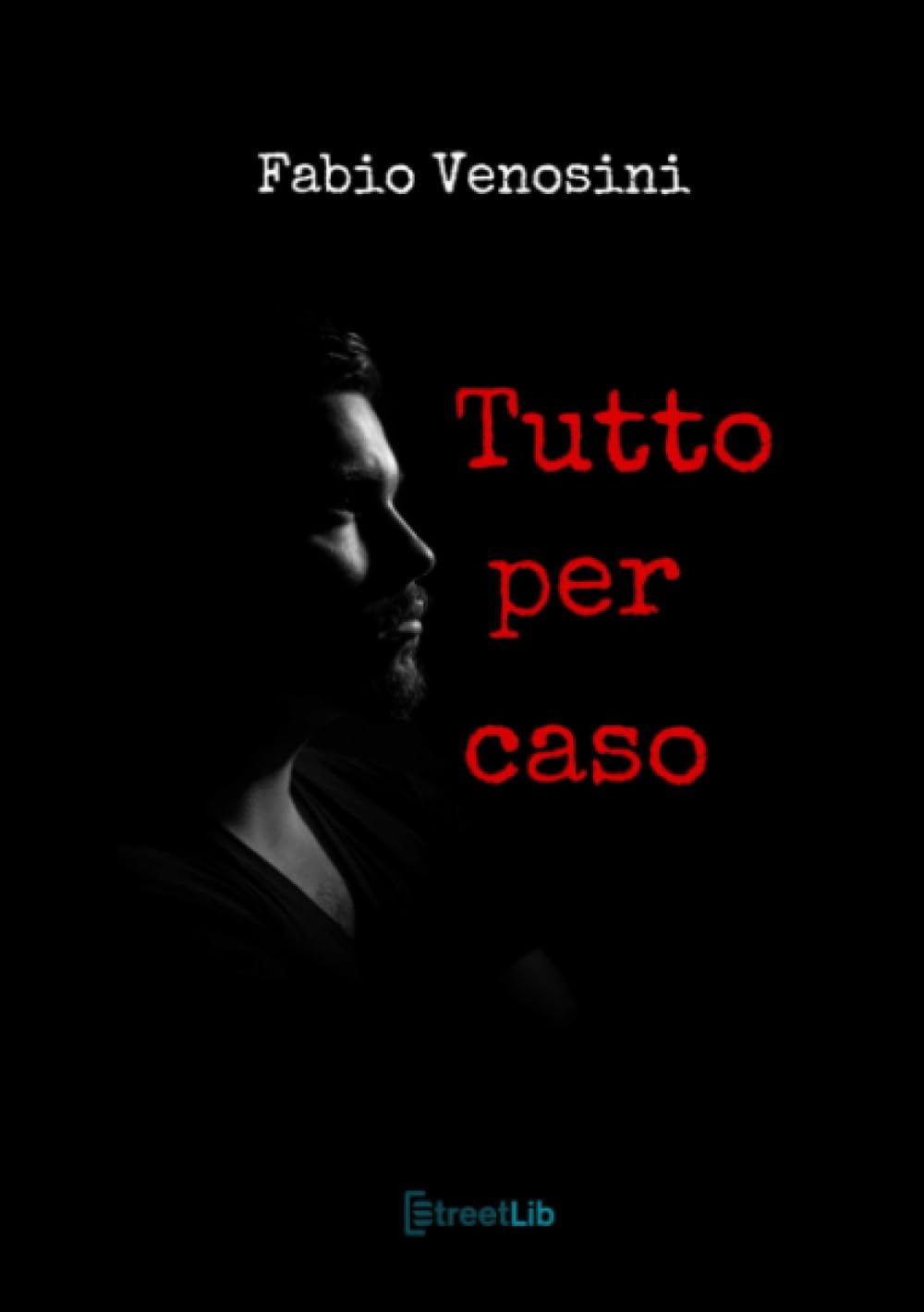 Tutto per caso