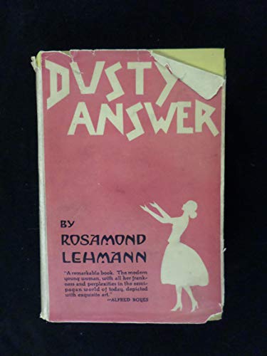 Dusty Answer Rosamond Lehmann 1927 B000MUPDAA Book Cover