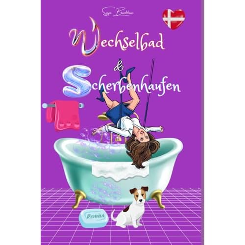 Wechselbad und Scherbenhaufen (Dänemark Reihe)