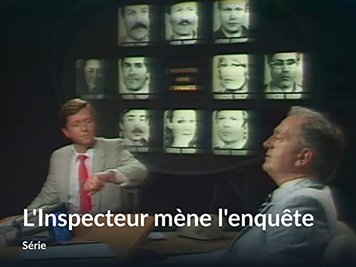 L'Inspecteur mène l'enquête