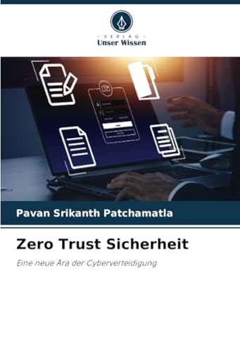 Zero Trust Sicherheit [German] 6208763045 Book Cover