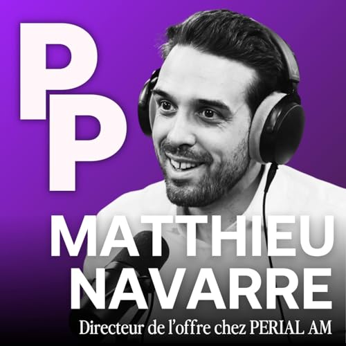 [Hors-S&eacute;rie] SCPI : faut-il y revenir en 2026 ? - Matthieu Navarre