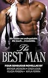 The Best Man: Four Sensuous Novellas (Madaris Family Novels Book 11)