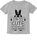 Tstars Im So Cute My Parents Are Having Another Funny Toddler/Infant Kids T-Shirt,Gray,18 Months