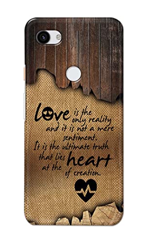 Image of PRINTFIDAA Love is The Only Reality and It is Not Mere Sentiment Printed Designer Hard Case for Google Pixel 3A, G020A, G020E, G020B Back Cover -(e) RPM1010