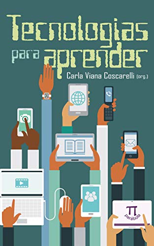 Tecnologias para aprender (Linguagens e tecnologias Livro 3)