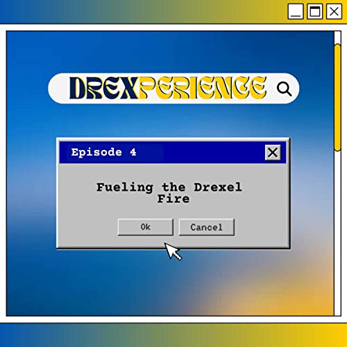 Fueling the Drexel Fire