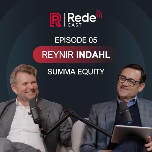 Reynir Indahl, Summa Equity: Why the World's Biggest Challenges Are Private Equity's Greatest Opportunity