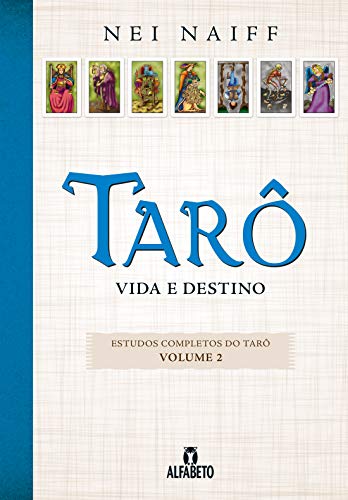 Tarô: Vida e Destino (Volume 2)