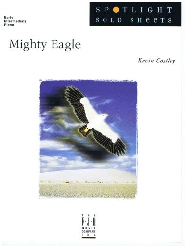 Mighty Eagle - Early Intermediate Piano Solo Sheet Music by Kevin Costley