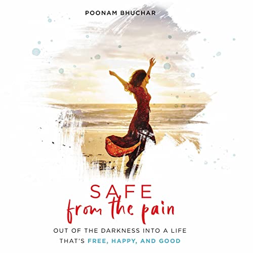 SAFE from the Pain by Poonam Bhuchar episode artwork