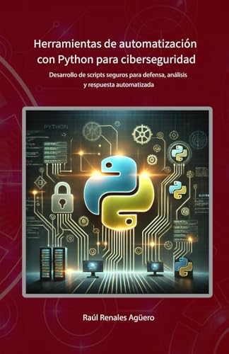 💻 Opiniones de Alumnos de Vive Programando de Alex Sousa: ¿Funciona realmente? 3 Herramientas de automatización con Python para ciberseguridad: De...