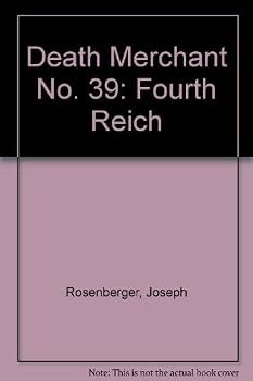 The Fourth Reich - Book #39 of the Death Merchant