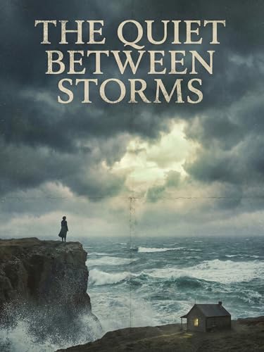 The Quiet Between Storms