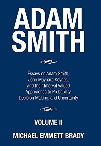 Adam Smith: Essays on Adam Smith, John Maynard ... 1503595242 Book Cover