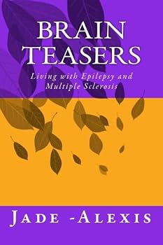Paperback Brain Teasers: Living with Epilepsy and Multiple Sclerosis Book