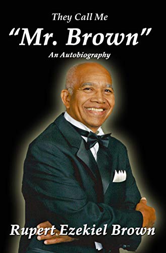 They Call Me Mr. Brown