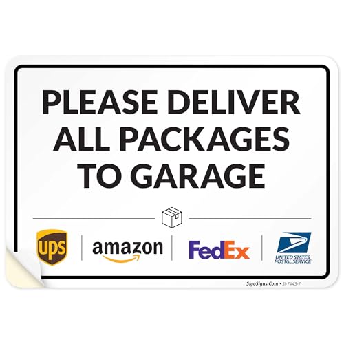 Image of Package Delivery Sign, Delivery Instructions Deliver All Package Garage Porch Sign, 10x7 Inches, 4 Mil Vinyl Decal Stickers Weather Resistant, Made in USA