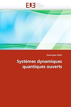 Paperback Systèmes Dynamiques Quantiques Ouverts [French] Book
