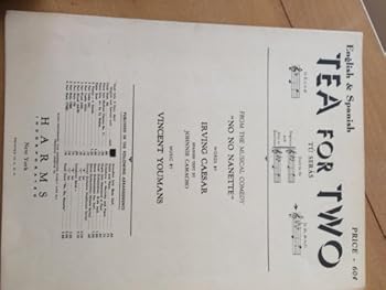 Tea For Two ( Tu Seras) Vocal Solo 2 Keys,Ab-F (English-Spanish Text)