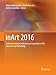 inArt 2016: 2nd International Conference on Innovation in Art Research and Technology
