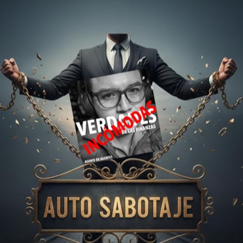 Page de couverture de Ep 23 - Auto Sabotaje - La Lucha está dentro de ti