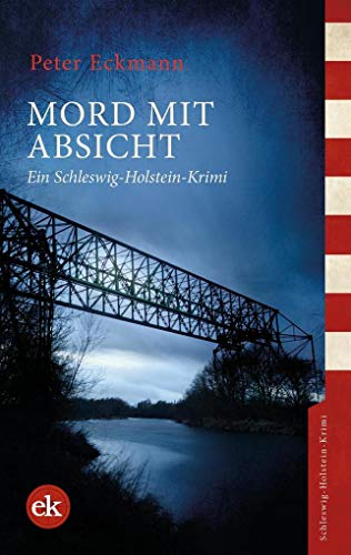 Mord mit Absicht: Ein...