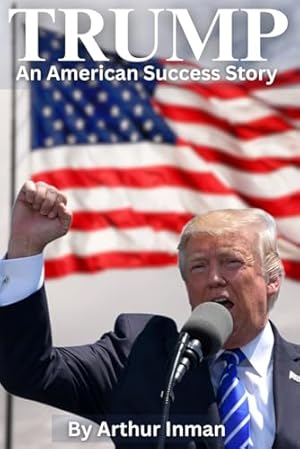 Book cover Trump: An American Success Story