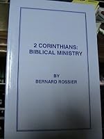 2 CORINTHIANS BIBLICAL MINISTRY 1577450043 Book Cover