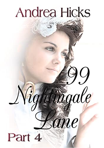 99 NIGHTINGALE LANE: Spell-binding historical fiction (The Nightingale Lane Series Book 4)