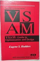 VSAM: Guide to Optimization and Design 0894353144 Book Cover