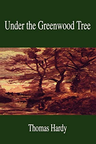 Under The Greenwood Tree