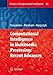 Computational Intelligence in Multimedia Processing: Recent Advances (Studies in Computational Intelligence, 96)