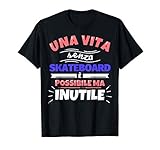 Photo Gallery skateboard regalo divertente atleta sport - una vite senza s maglietta Photo Gallery skateboard regalo divertente atleta sport - una vite senza s maglietta