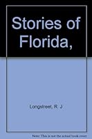 Stories of Florida, B00085N1XK Book Cover