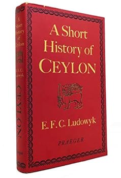 Hardcover A short history of Ceylon (Books that matter) Book