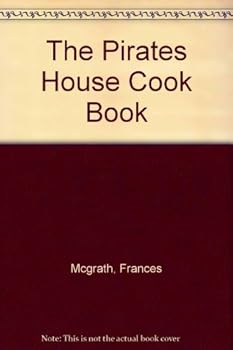 Spiral-bound The Pirates House Cook Book