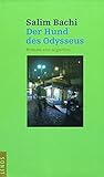  Der Hund des Odysseus: Roman aus Algerien