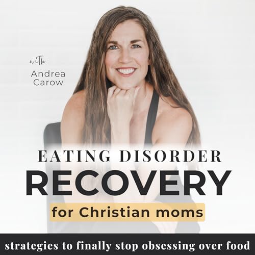 Page de couverture de Eating Disorder Recovery for Christian Moms | Faith, Triggers, Intuitive Eating, Comparison, Anorexia N