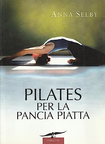 Pilates per la pancia piatta