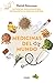 Medicinas del mundo: Las terapias tradicionales que complementan la medicina moderna / World Medicine: Traditional Therapies That Complement Modern Medicine (Vivir mejor) (Spanish Edition)