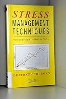 Stress Management Techniques 1852520256 Book Cover